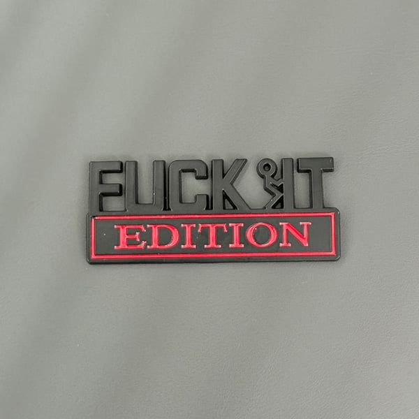 🔥Siste dag 25 % rabatt🔥Fvck It Edition 3D-emblemer, morsomme klistremerker til bil, lastebil, SUV, motorsykkel