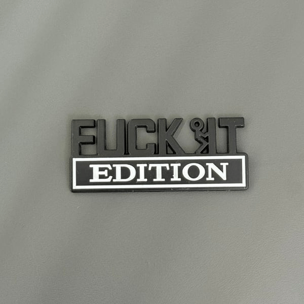 🔥Siste dag 25 % rabatt🔥Fvck It Edition 3D-emblemer, morsomme klistremerker til bil, lastebil, SUV, motorsykkel