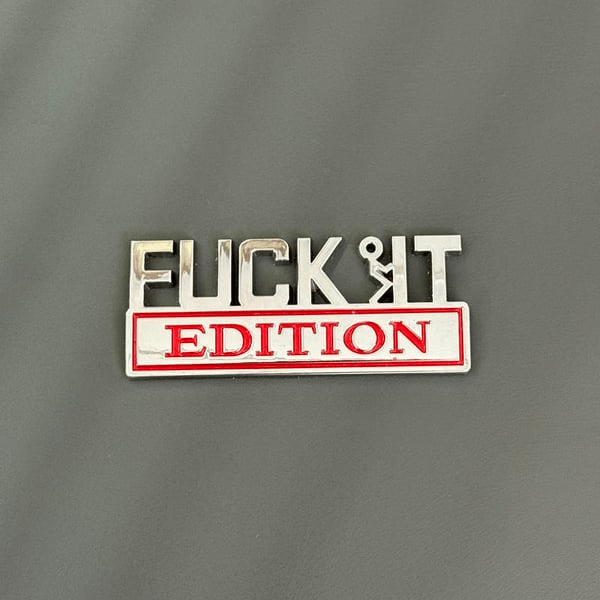 🔥Siste dag 25 % rabatt🔥Fvck It Edition 3D-emblemer, morsomme klistremerker til bil, lastebil, SUV, motorsykkel